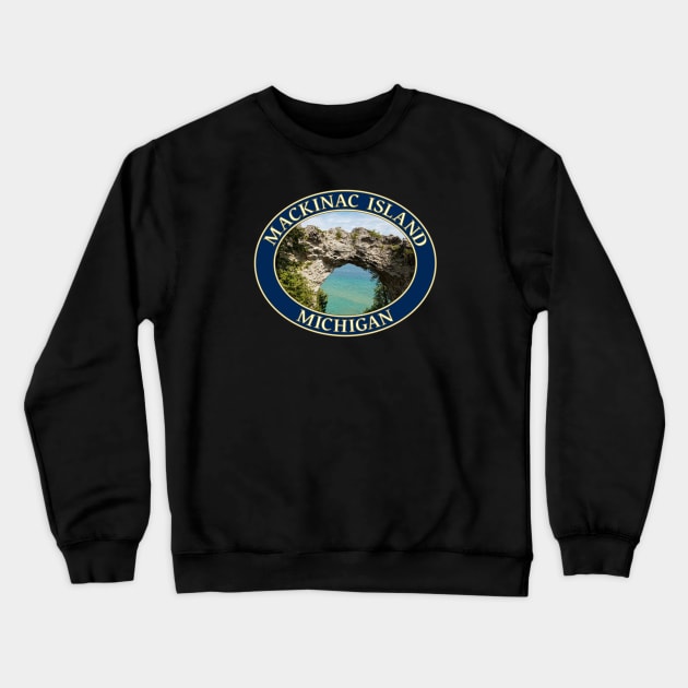 Arch Rock on Mackinac Island, Michigan Crewneck Sweatshirt by GentleSeas